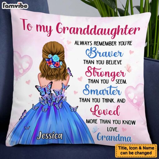 Personalized Gift For Granddaughter Braver Smarter Stronger Pillow