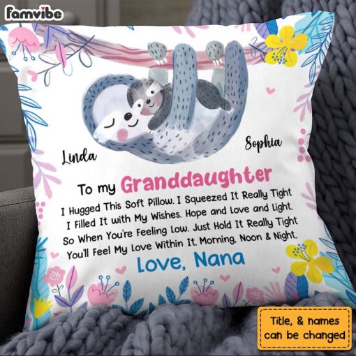 Personalized Gift For Granddaughter Hug This Sloth Pillow