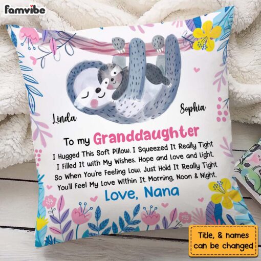 Personalized Gift For Granddaughter Hug This Sloth Pillow