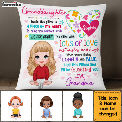 Personalized Gift For Granddaughter Piece Of My Heart Inside This Pillow