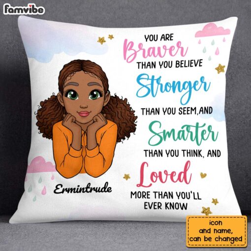 Personalized Gift For Granddaughter You Are Braver Than You Believe Pillow