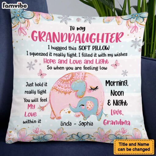 Personalized Gift For Granddaughter You Will Feel My Love Within It Pillow