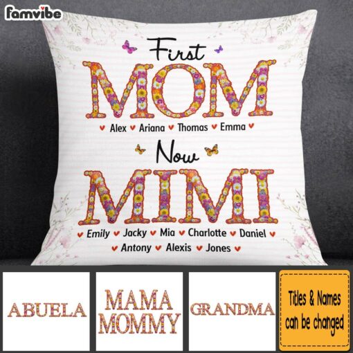 Personalized Gift For Grandma First Now Pillow