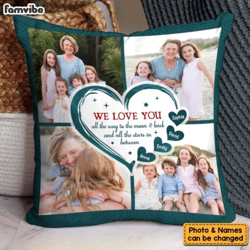 Personalized Gift For Grandma We Love You Upload Photo Pillow