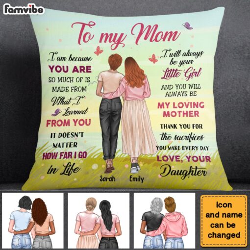 Personalized Gift For Mom Because You Are Pillow