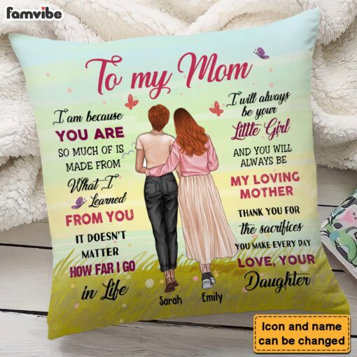 Personalized Gift For Mom Because You Are Pillow