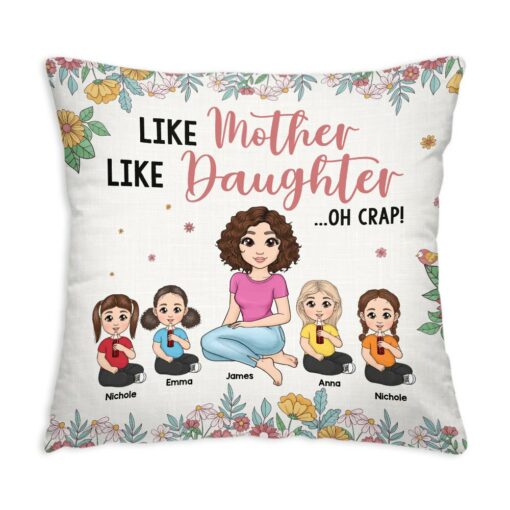 Personalized Gift For Mom Like Daughter Pillow