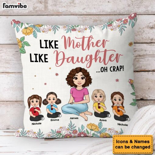 Personalized Gift For Mom Like Daughter Pillow