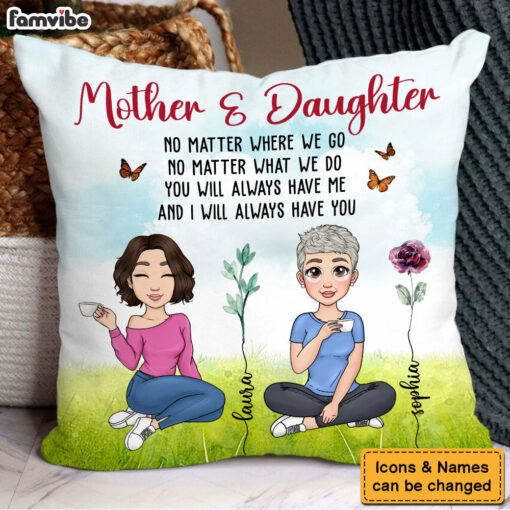 Personalized Gift For Mother And Daughter Pillow