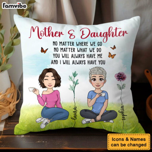 Personalized Gift For Mother And Daughter Pillow