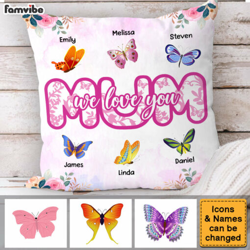 Personalized Gift For Mother Mum We Love You Pillow