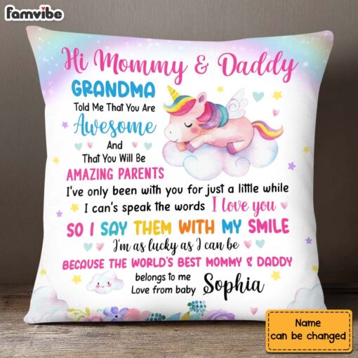 Personalized Gift For New Daddy & Mommy Grandma Told Me That You Are Awesome Pillow