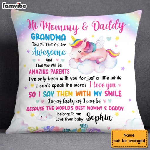 Personalized Gift For New Daddy & Mommy Grandma Told Me That You Are Awesome Pillow