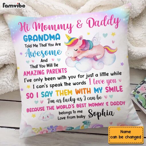 Personalized Gift For New Daddy & Mommy Grandma Told Me That You Are Awesome Pillow