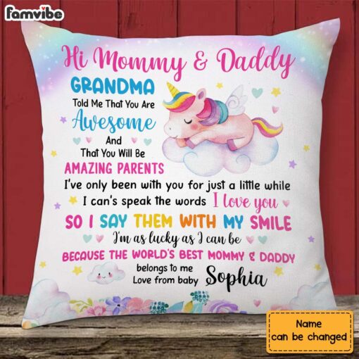 Personalized Gift For New Daddy & Mommy Grandma Told Me That You Are Awesome Pillow