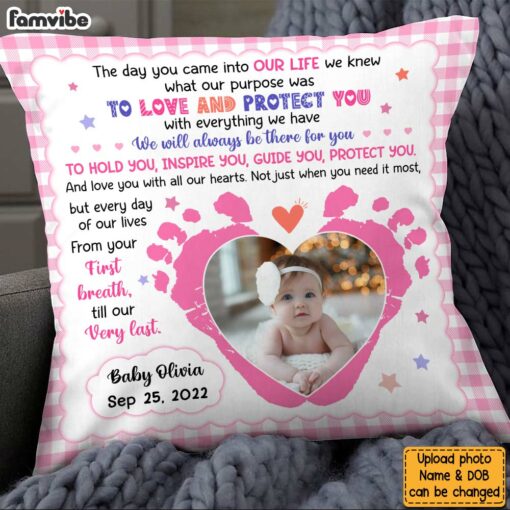 Personalized Gift For Newborn Baby The Day You Came Pillow