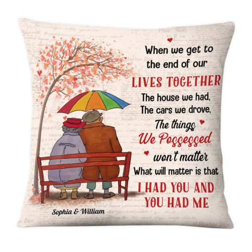 Personalized Gift For Old Couple I Had You Pillow