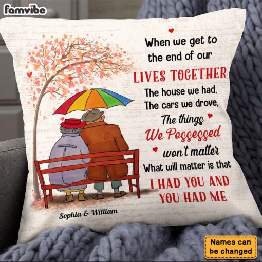 Personalized Gift For Old Couple I Had You Pillow