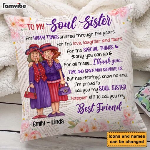 Personalized Gift For Old Friend I’m Proud To Call You My Soul Sister Pillow