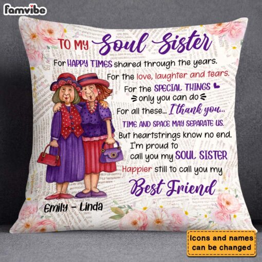 Personalized Gift For Old Friend I’m Proud To Call You My Soul Sister Pillow