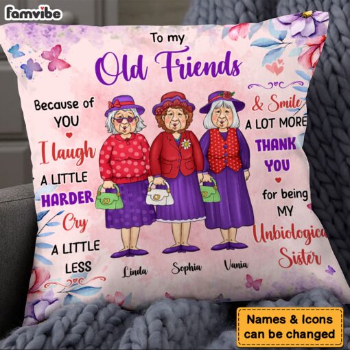 Personalized Gift For Old Friend Thank You For Being My Unbiological Sister Pillow