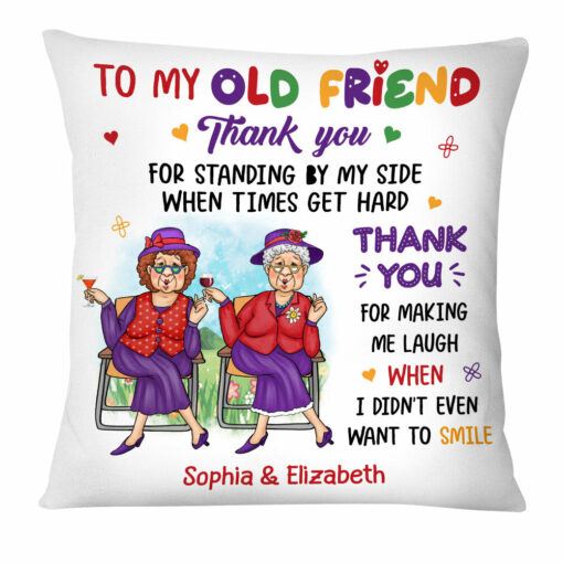 Personalized Gift For Old Friend Thank You For Making Me Laugh Pillow