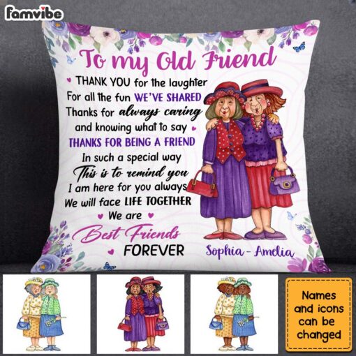 Personalized Gift For Old Friend Thank You For The Laughter Pillow