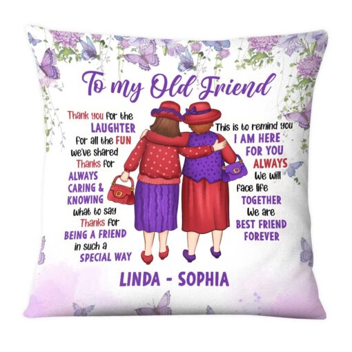 Personalized Gift For Old Friend Thanks For Being A Friend Pillow