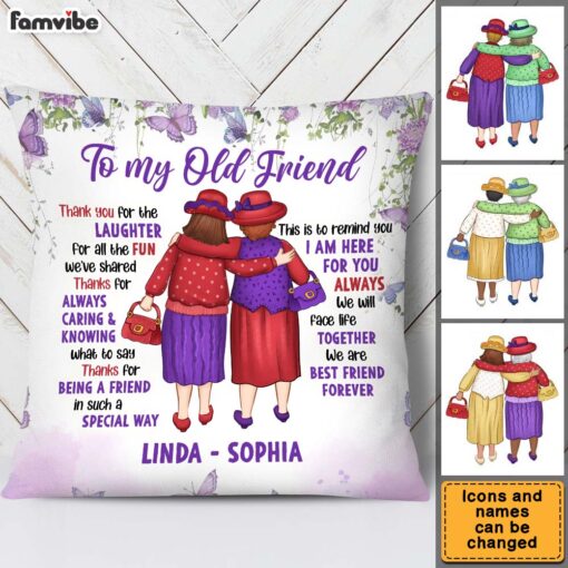 Personalized Gift For Old Friend Thanks For Being A Friend Pillow