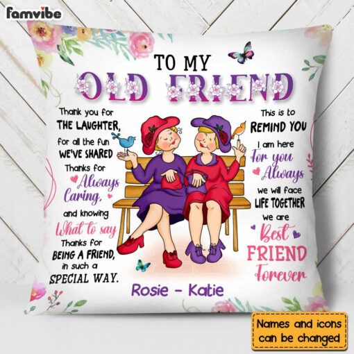 Personalized Gift For Old Friend We Will Face Life Together Pillow