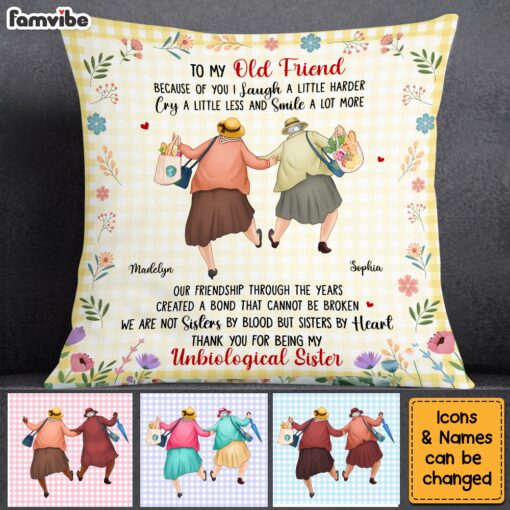 Personalized Gift For Old Friends A Bond That Cannot Be Broken Pillow