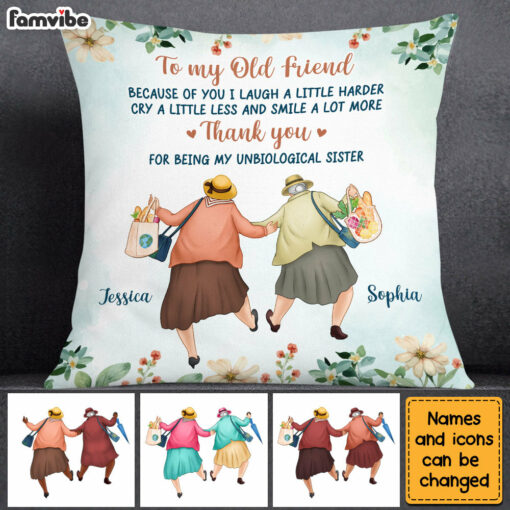 Personalized Gift For Old Friends Because Of You Pillow