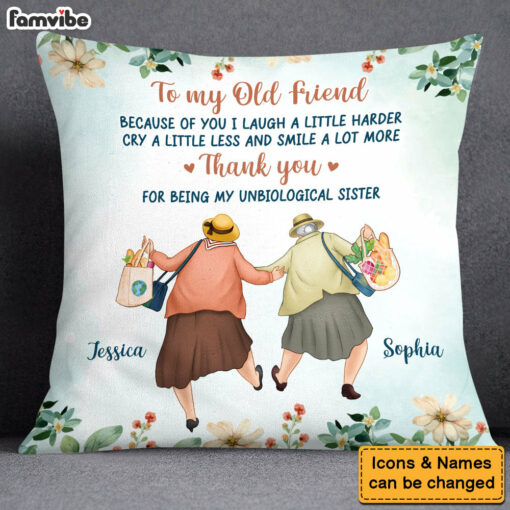 Personalized Gift For Old Friends Because Of You Pillow