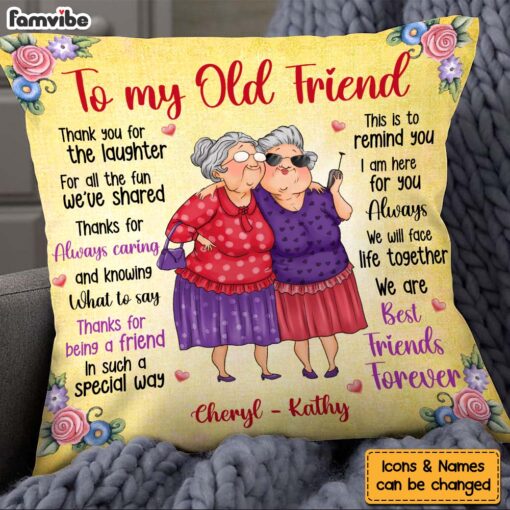 Personalized Gift For Old Friends Thank You For The Laughter Pillow