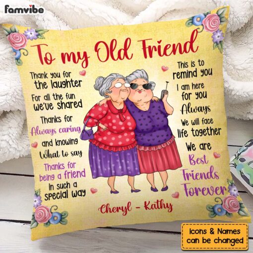 Personalized Gift For Old Friends Thank You For The Laughter Pillow