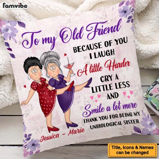 Personalized Gift For Senior Friends Unbiological Sister Pillow