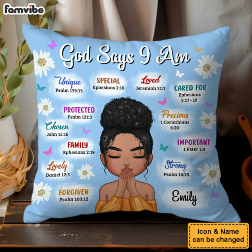 Personalized Gift For Woman Affirmation God Says Pillow