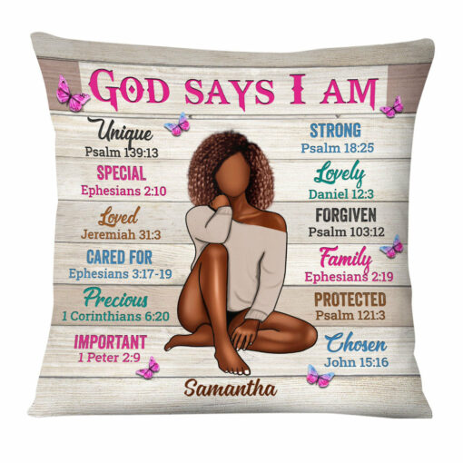 Personalized Gift For Woman God Says I Am Pillow