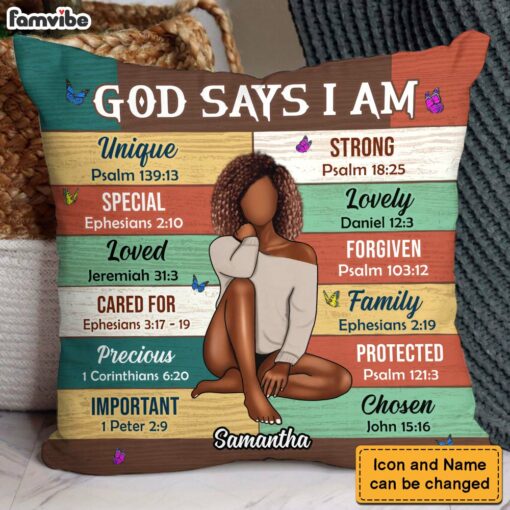 Personalized Gift For Woman God Says I Am Pillow