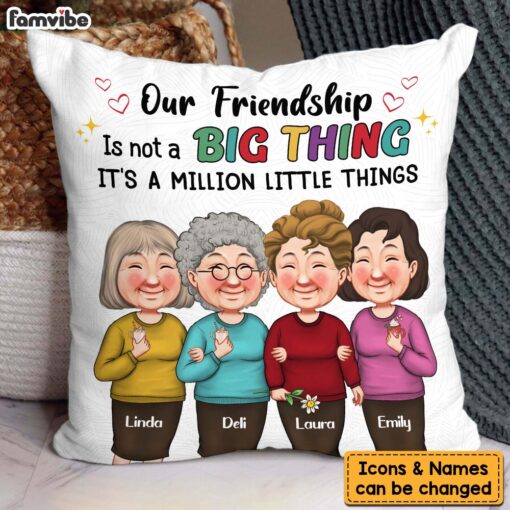 Personalized Gift Our Friendship Is A Million Little Things Pillow