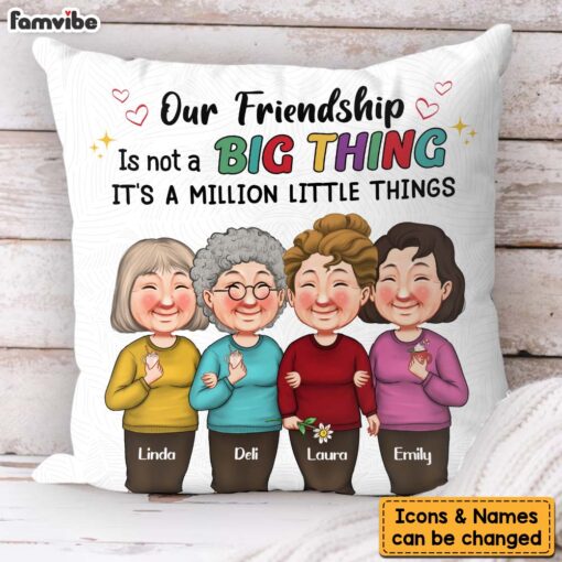 Personalized Gift Our Friendship Is A Million Little Things Pillow