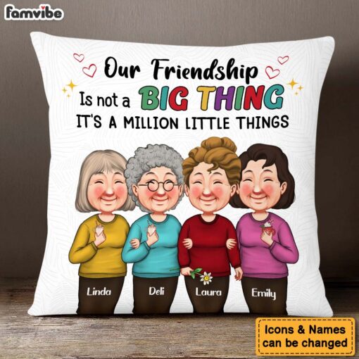 Personalized Gift Our Friendship Is A Million Little Things Pillow