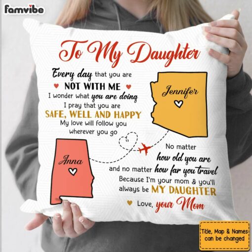 Personalized Gift for Daughter When You Are Not With Me Pillow