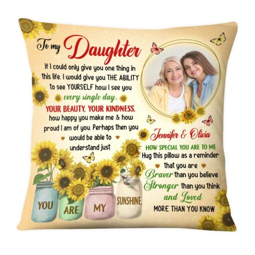 Personalized Gift for Daughter Your Beauty Sunflower Pillow