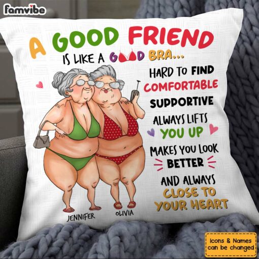 Personalized Gift to my Good Friend Good Bra Pillow