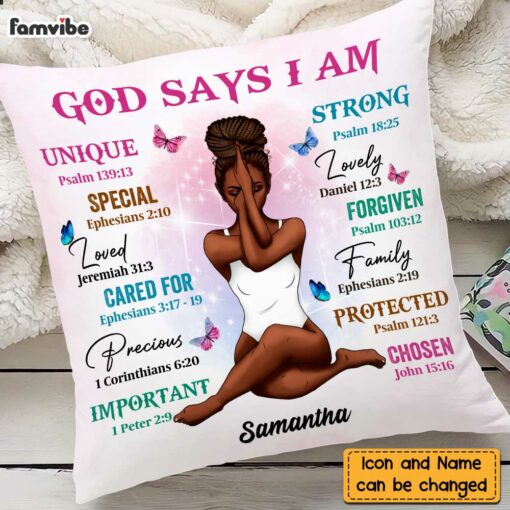 Personalized Girl God Says I Am Pillow