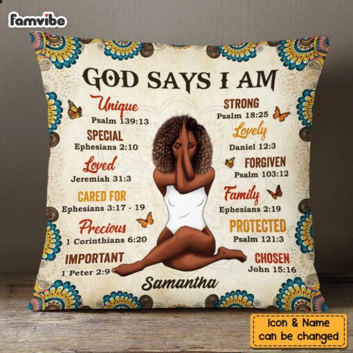 Personalized God Says I Am Pillow