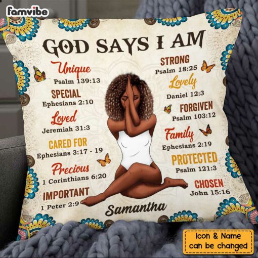 Personalized God Says I Am Pillow