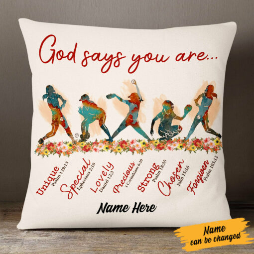 Personalized God Says You Are Softball Pillow