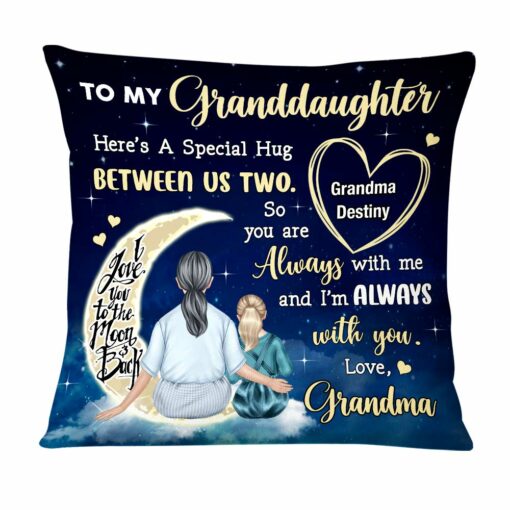 Personalized Granddaughter Always With You Hug Pillow